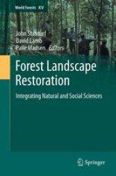 book Forest Landscape Restoration: Integrating Natural and Social Sciences