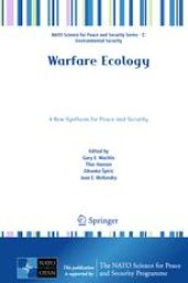 book Warfare Ecology: A New Synthesis for Peace and Security