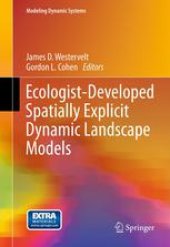 book Ecologist-Developed Spatially-Explicit Dynamic Landscape Models