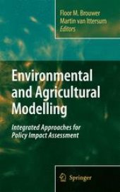 book Environmental and Agricultural Modelling: Integrated Approaches for Policy Impact Assessment