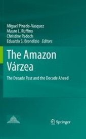 book The Amazon Várzea : The Decade Past and the Decade Ahead