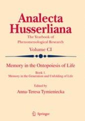 book Memory in the Ontopoesis of Life: Book One. Memory in the Generation and Unfolding of Life