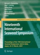 book Nineteenth International Seaweed Symposium: Proceedings of the 19th International Seaweed Symposium, held in Kobe, Japan, 26-31 March, 2007.