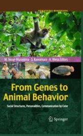 book From Genes to Animal Behavior: Social Structures, Personalities, Communication by Color