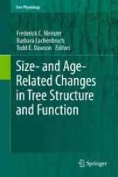 book Size- and Age-Related Changes in Tree Structure and Function