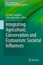 book Integrating Agriculture, Conservation and Ecotourism: Societal Influences