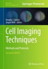 book Cell Imaging Techniques: Methods and Protocols