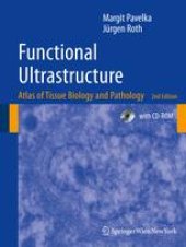 book Functional Ultrastructure: Atlas of Tissue Biology and Pathology