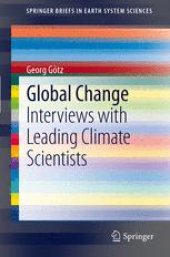 book Global Change: Interviews with Leading Climate Scientists