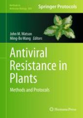 book Antiviral Resistance in Plants: Methods and Protocols