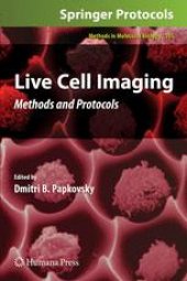 book Live Cell Imaging: Methods and Protocols