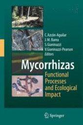 book Mycorrhizas - Functional Processes and Ecological Impact