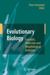 book Evolutionary Biology – Concepts, Molecular and Morphological Evolution: 13th Meeting 2009