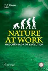 book Nature at Work: Ongoing Saga of Evolution