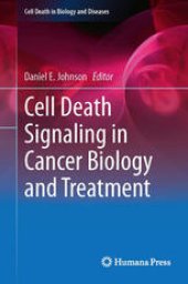 book Cell Death Signaling in Cancer Biology and Treatment