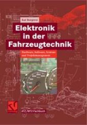 book Elektronik in der Fahrzeugtechnik: Hardware, Software, Systeme und Projektmanagement