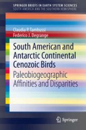 book South American and Antarctic Continental Cenozoic Birds: Paleobiogeographic Affinities and Disparities