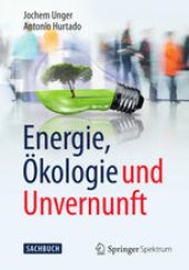 book Energie, Okologie und Unvernunft