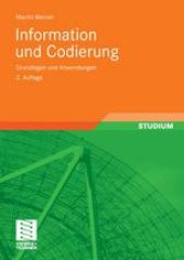 book Information und Codierung: Grundlagen und Anwendungen