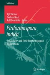 book Piriformospora indica: Sebacinales and Their Biotechnological Applications