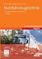 book Nutzfahrzeugtechnik: Grundlagen, Systeme, Komponenten