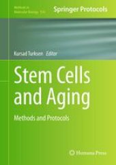 book Stem Cells and Aging: Methods and Protocols