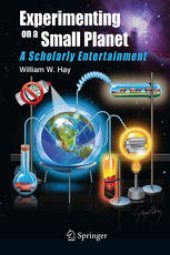 book Experimenting on a Small Planet: A Scholarly Entertainment