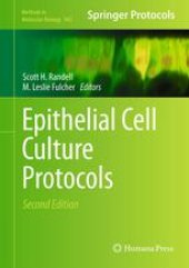 book Epithelial Cell Culture Protocols: Second Edition