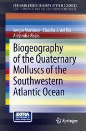 book Biogeography of the Quaternary Molluscs of the Southwestern Atlantic Ocean