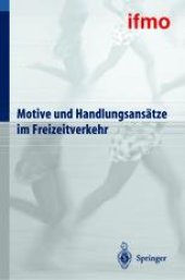 book Motive und Handlungsansatze im Freizeitverkehr