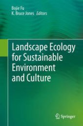 book Landscape Ecology for Sustainable Environment and Culture