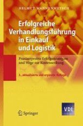 book Erfolgreiche Verhandlungsfuhrung in Einkauf und Logistik: Praxiserprobte Erfolgsstrategien und Wege zur Kostensenkung