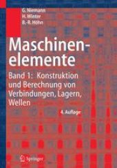 book Maschinenelemente: Konstruktion und Berechnung von Verbindungen, Lagern, Wellen