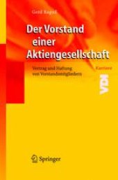 book Der Vorstand einer Aktiengesellschaft: Vertrag und Haftung von Vorstandsmitgliedern