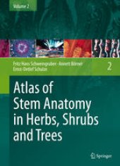 book Atlas of Stem Anatomy in Herbs, Shrubs and Trees: Volume 2