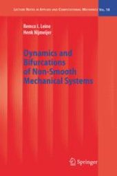 book Dynamics and Bifurcations of Non-Smooth Mechanical Systems