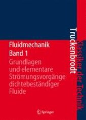 book Fluidmechanik: Band 1: Grundlagen und elementare Stromungsvorgange dichtebestandiger Fluide