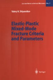 book Elastic-Plastic Mixed-Mode Fracture Criteria and Parameters