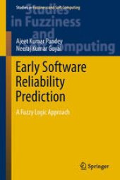 book Early Software Reliability Prediction: A Fuzzy Logic Approach