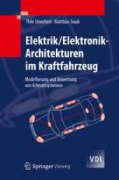 book Elektrik/Elektronik-Architekturen im Kraftfahrzeug: Modellierung und Bewertung von Echtzeitsystemen