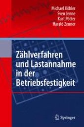 book Zahlverfahren und Lastannahme in der Betriebsfestigkeit