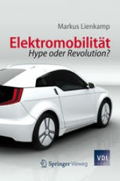 book Elektromobilitat: Hype oder Revolution?