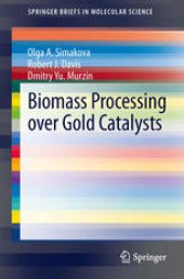 book Biomass Processing over Gold Catalysts