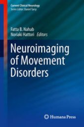 book Neuroimaging of Movement Disorders