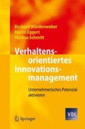 book Verhaltensorientiertes Innovationsmanagement: Unternehmerisches Potenzial aktivieren