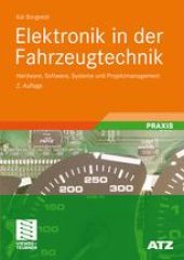 book Elektronik in der Fahrzeugtechnik: Hardware, Software, Systeme und Projektmanagement