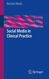 book Social Media in Clinical Practice