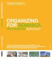 book Organizing for Change/Profession: Integrating architectural thinking in other fields