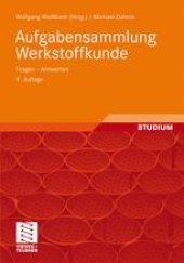 book Aufgabensammlung Werkstoffkunde: Fragen – Antworten