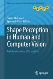 book Shape Perception in Human and Computer Vision: An Interdisciplinary Perspective